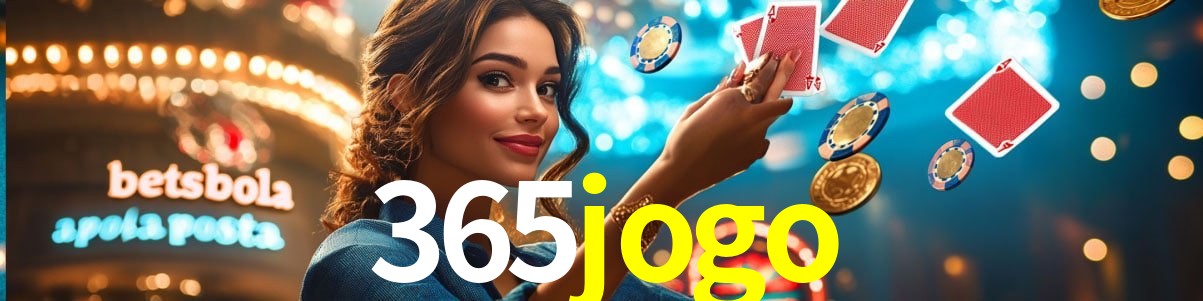 Welcome Bonus 365jogo